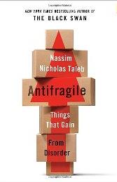 Antifragile : things that gain from disorder