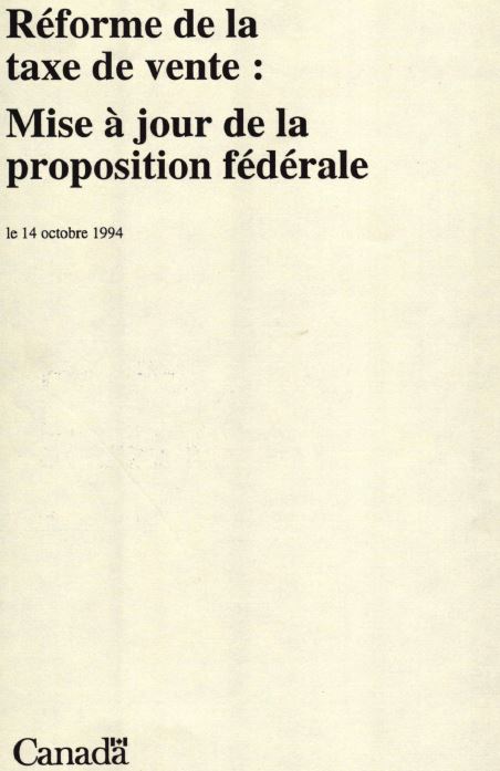 Réforme de la taxe de vente : mise à jour de la proposition fédérale.